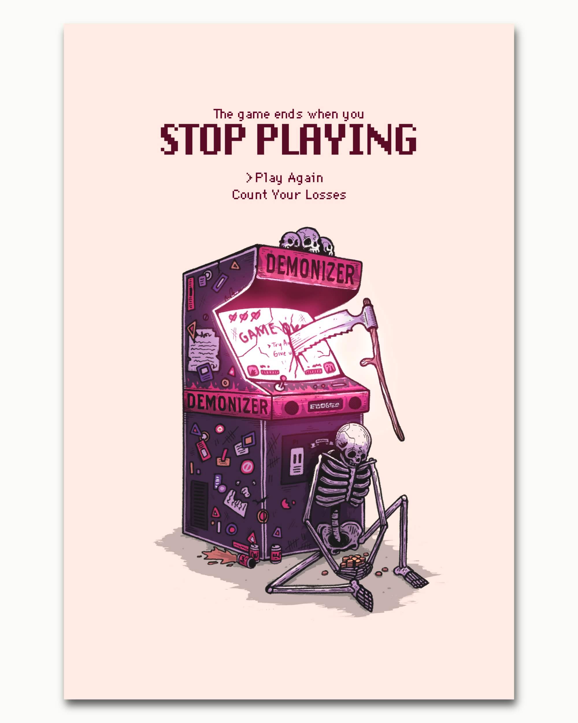 Stop Playing Art Print