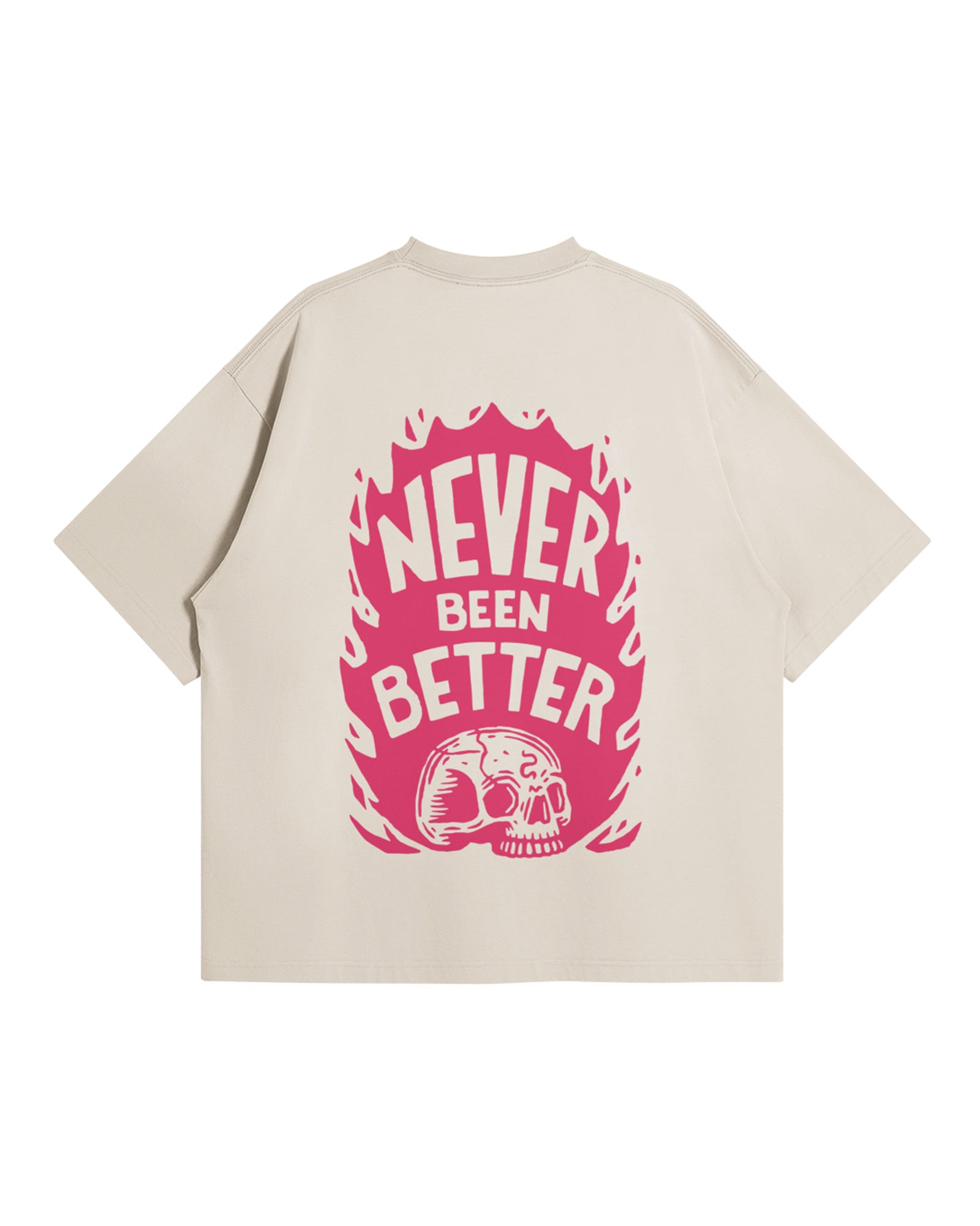 Never Been Better Tee