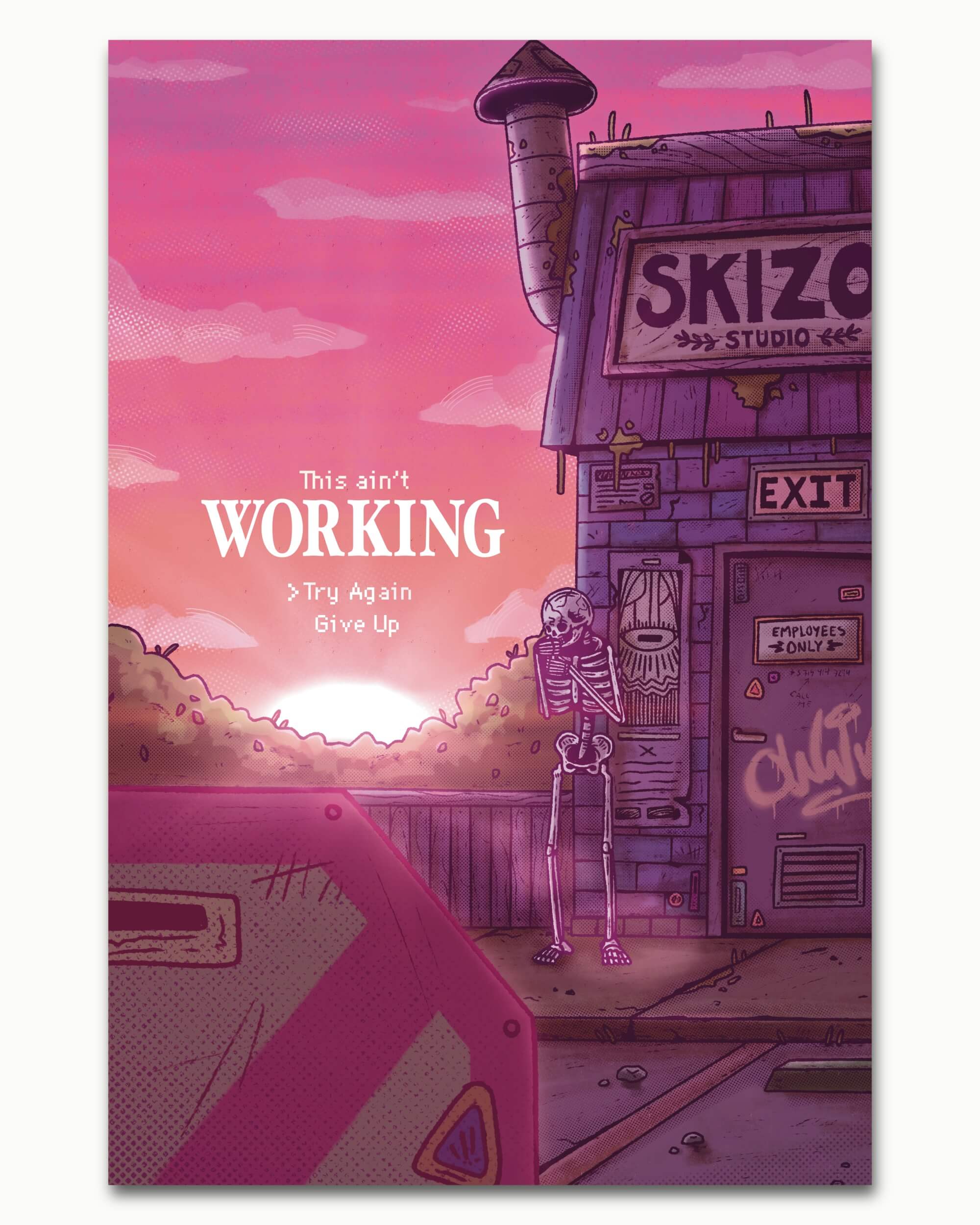 Not Working Art Print
